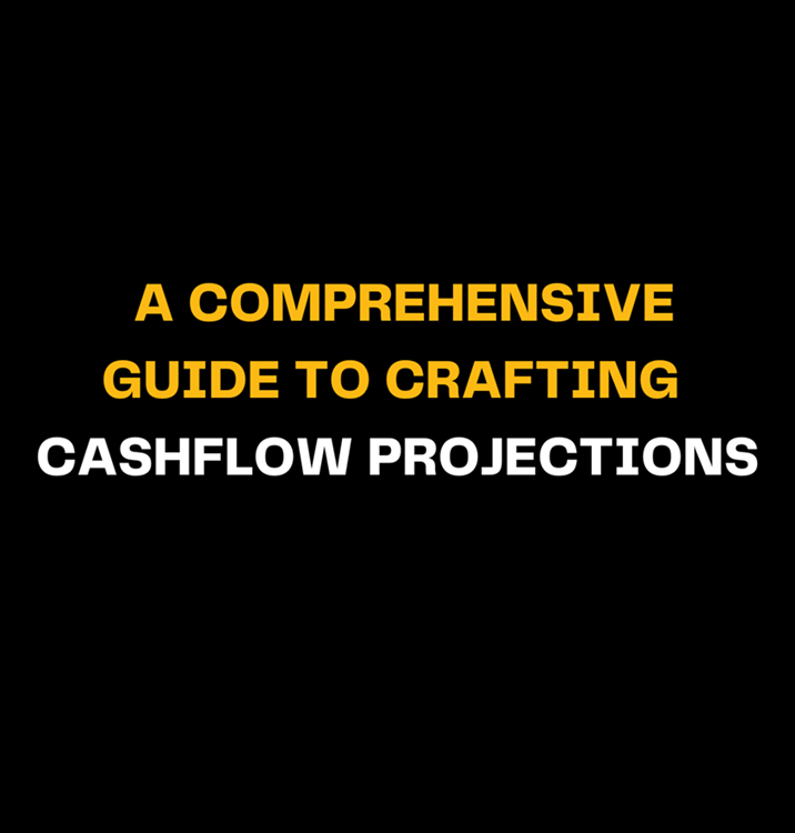 Guide to Crafting Cash flow Projections
