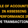 Slide displaying the phrase 'Role of Accounting in Assessing Performance in PE Transactions' in bold yellow and white text on a black background. Focus on accounting's impact in private equity.