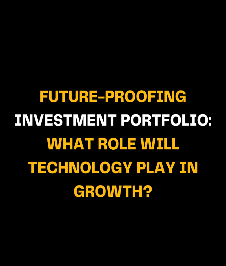 Future-Proofing Investment Portfolio: Technology’s Future Grip on Growth?