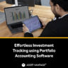 Person using a tablet to track investment statistics, with a laptop displaying bar charts and graphs, promoting 'Effortless Investment Tracking using Portfolio Accounting Software' by Asset Vantage.
