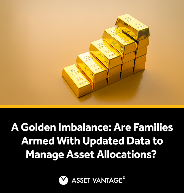 Stacked gold bars on a golden surface with text reading ‘A Golden Imbalance: Are Families Armed with Updated Data to Manage Asset Allocations?’ highlighting insights on wealth and portfolio management