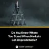 Man in a suit sitting atop a precariously stacked pyramid of playing cards, symbolizing the instability of markets. The image asks, 'Do you know where you stand when markets get unpredictable?