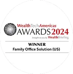 Round badge of WealthTech Americas Awards 2024 by WealthBriefing, showing Winner Family Office Solution (US), recognizing excellence in innovative family office technology and wealth solutions.