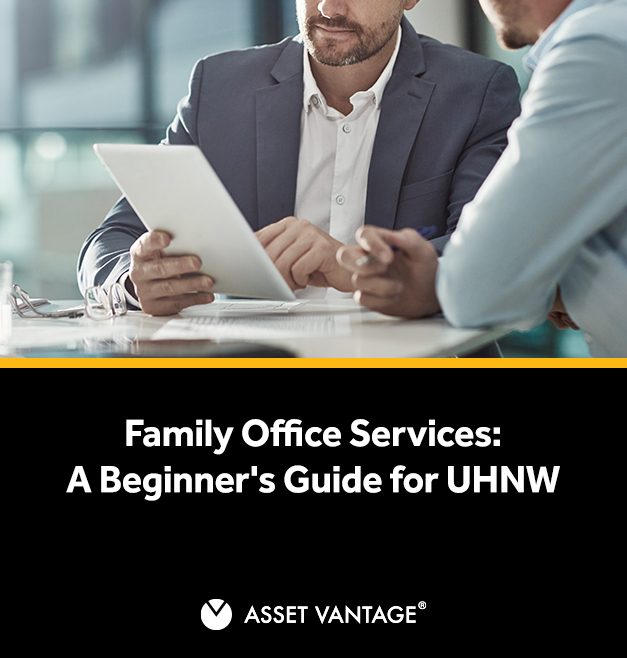 Family Office Services: A Beginner’s Guide for UHNW