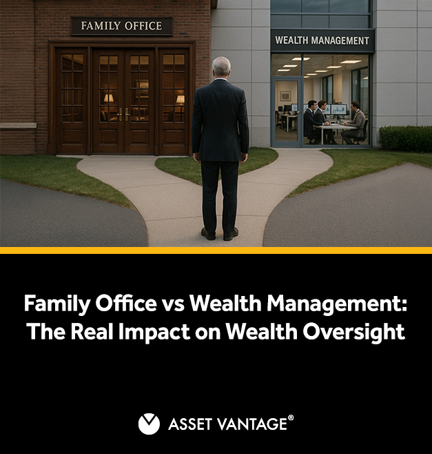 Family Office vs Wealth Management: The Overlap, the Gaps, and the Real Choice