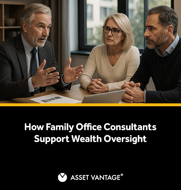 Family Office Consulting: How Strategic Advice Strengthens Wealth and Governance