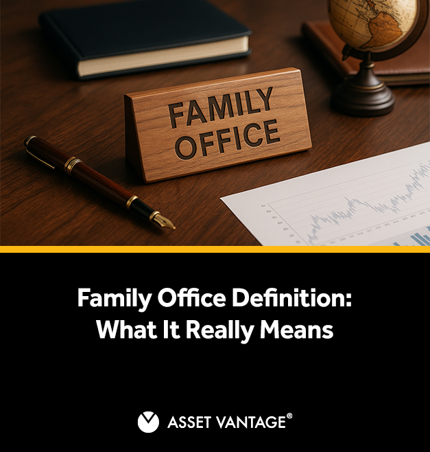 Understanding Family Office – Definition, Purpose, and Benefits Explained