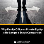 Family Office Vs Private Equity