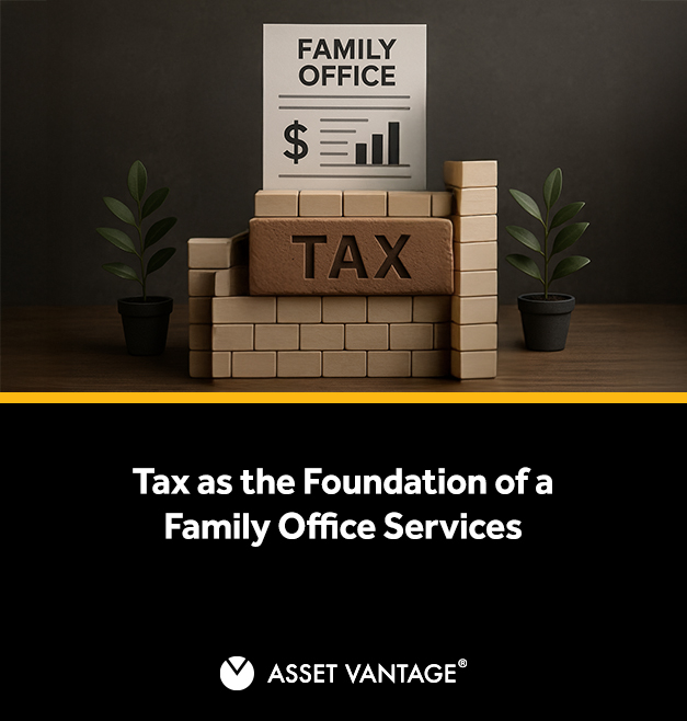 Keeping Wealth Compliant Across Generations with Family Office Tax Services