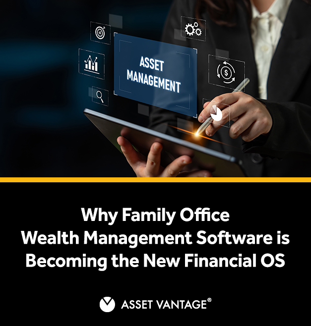 Family Office Wealth Management Software