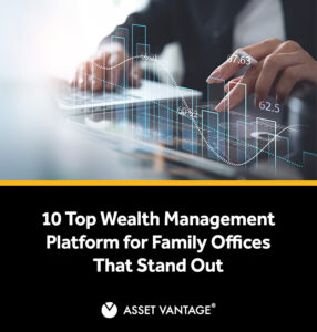 wealth management platform for family offices